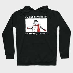 Terminally Chill Hoodie